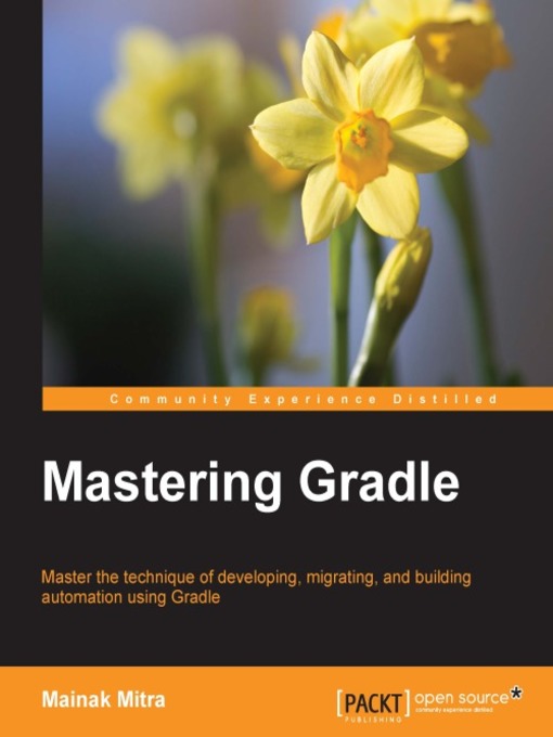Title details for Mastering Gradle by Mainak Mitra - Available